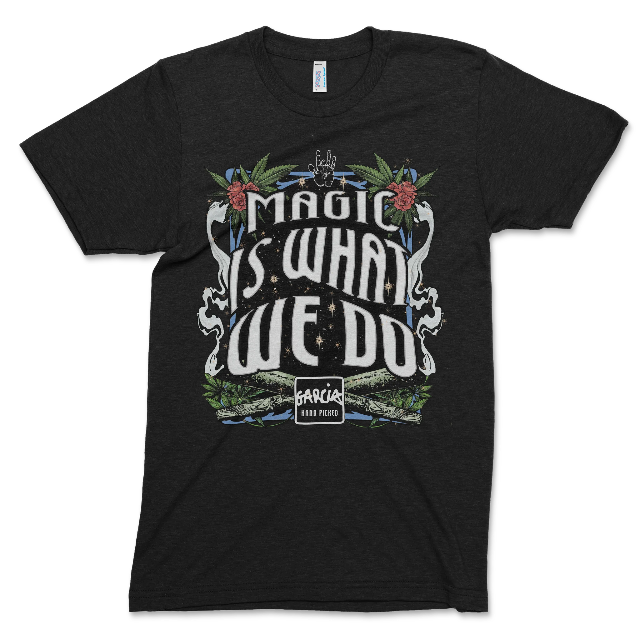 Black Garcia Hand Picked t-shirt carrying the Magic Is What We Do artwork