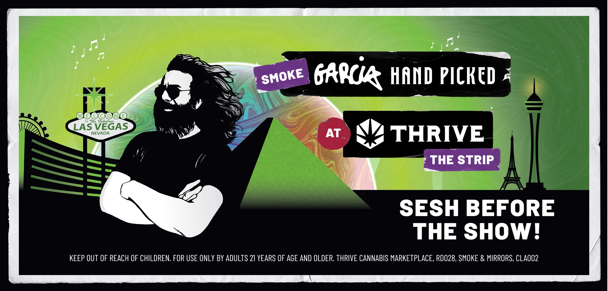 Smoke Garcia Hand Picked at Thrive event key art: an illustrated Jerry Garcia in front of the Las Vegas skyline and the Welcome to Las Vegas sign, over a marbled sphere
